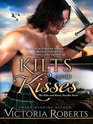 cover image of A Kilts and Kisses Novella: Kilts and Kisses, #1